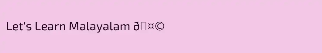 Let's Learn Malayalam 🤩